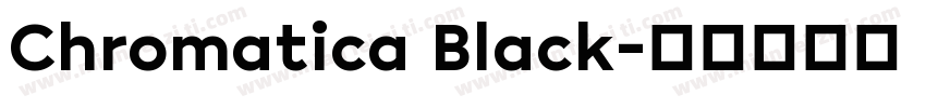 Chromatica Black字体转换